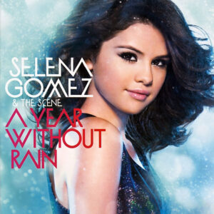 YEAR WITHOUT RAIN (CD)