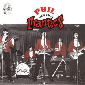 PHIL AND THE FRANTICS (CD0