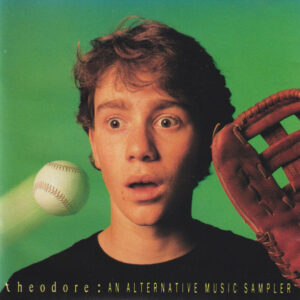 Theodore: An Alternative Music Sampler (CD)