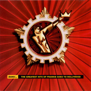 BANG!...THE GREATEST HITS OF (CD)