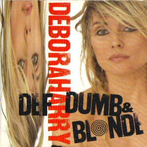 DEF,DUMB, & BLONDE