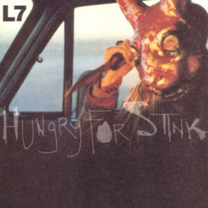 HUNGRY FOR STINK (CD)