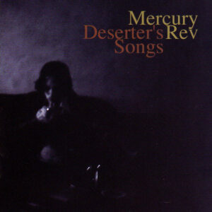 DESERTER'S SONGS (CD)