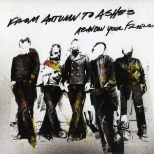 ABANDON YOUR FRIENDS (CD)