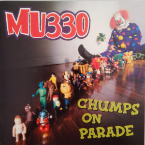 CHUMPS ON PARADE (CD)