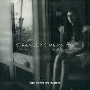 STRANGER'S MORNING