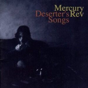 DESERTER'S SONGS (CD)