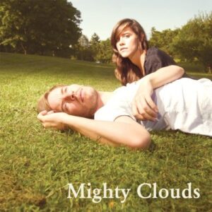 MIGHTY CLOUDS