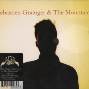 SEBASTIEN GRAINGER & THE MOUNT (CD)