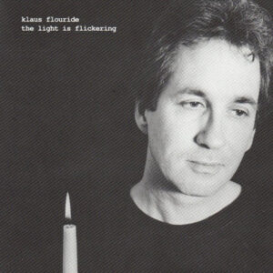 LIGHT IS FLICKERING (CD)