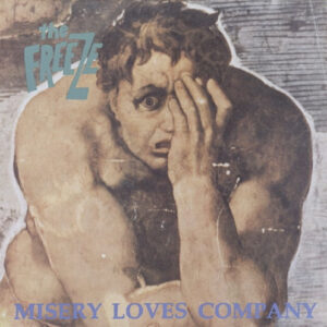 MISERY LOVES COMPANY