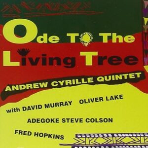 ODE TO THE LIVING TREE (CD)
