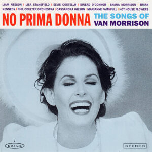 NO PRIMA DONNA SONGS OF VAN MORRISON (CD)