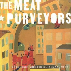 MORE SONGS ABOUT BUILDINGS AND COWS (CD)