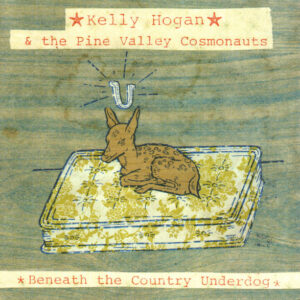 BENEATH THE COUNTRY UNDERDOG (CD)