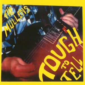TOUGH TO TELL (CD)