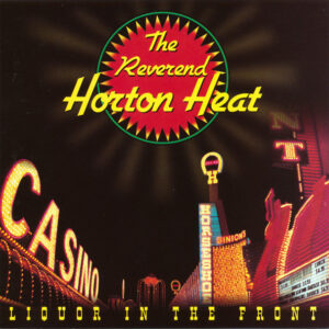 LIQUOR IN THE FRONT (CD)