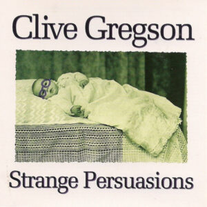 STRANGE PERSUASIONS