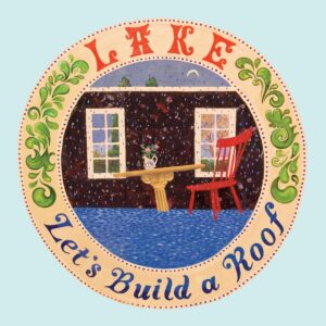LET'S BUILD A ROOF (CD)
