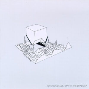 STAY IN THE SHADE EP (CD)
