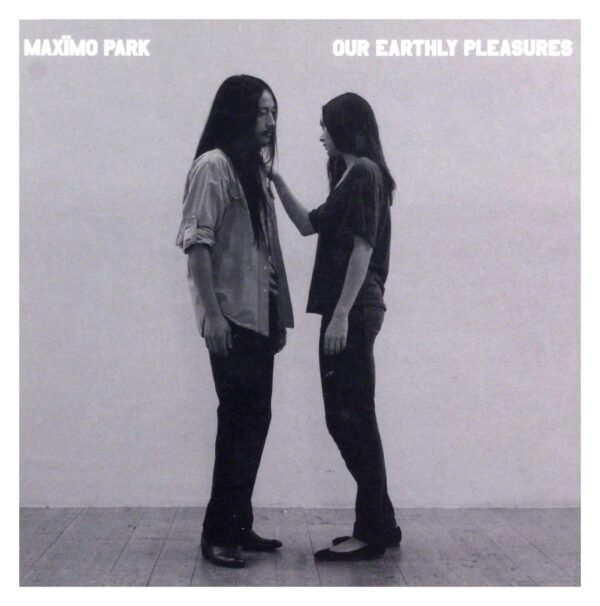 OUR EARTHLY PLEASURES
