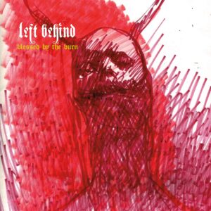BLESSED BY THE BURN (CD)