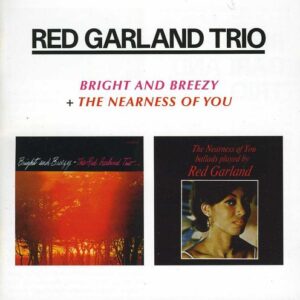 Bright & Breezy / Nearness of You (CD)