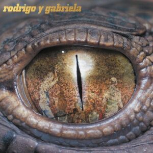 Rodrigo Y Gabriela (New LP)