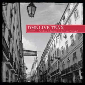 VOL.10: LIVE TRAX 05/25/07 LISBON (CD)