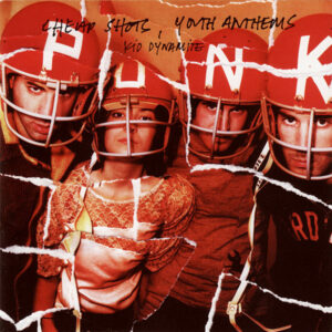 CHEAP SHOTS, YOUTH ANTHEMS (CD)