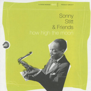 HOW HIGH THE MOON