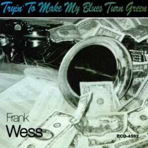 TRYIN' TO MAKE MY BLUES TOWN GREEN (CD)