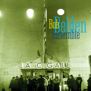 LA CIGALE (CD)
