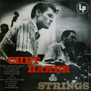 CHET BAKER & STRINGS (CD)