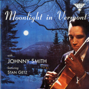 MOONLIGHT IN VERMONT (CD)
