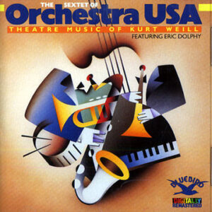 THEATRE MUSIC OF KURT WEILL