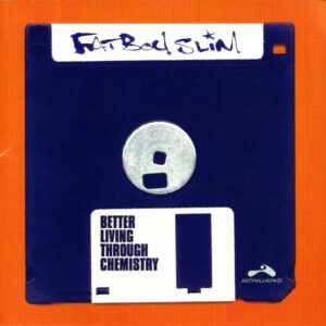BETTER LIVING THROUGH CHEMISTRY (CD)