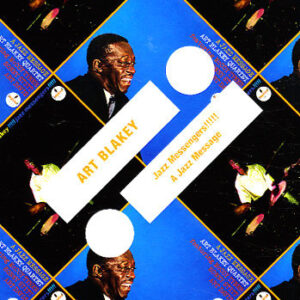JAZZ MESSENGERS!!!!!/A JAZZ ME