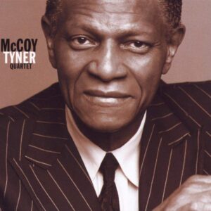MCCOY TYNER QUARTET (CD)
