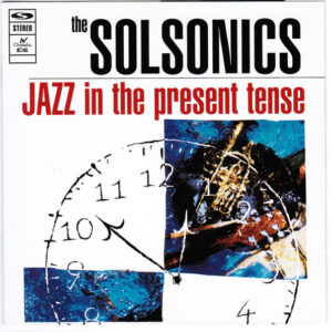 JAZZ IN THE PRESENT TENSE