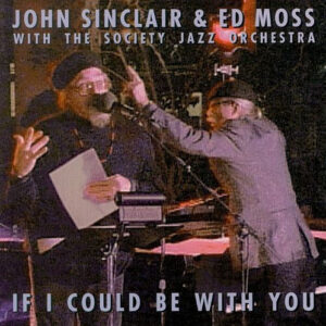 IF I COULD BE WITH YOU