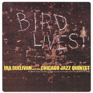 BIRD LIVES! (CD)