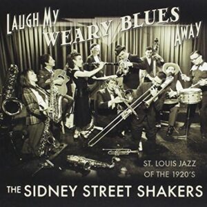 LAUGH MY WEARY BLUES AWAY