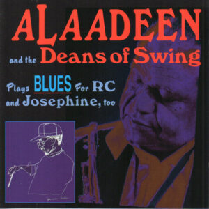 PLAYS BLUES FOR RC AND JOSEPHINE TOO (CD)