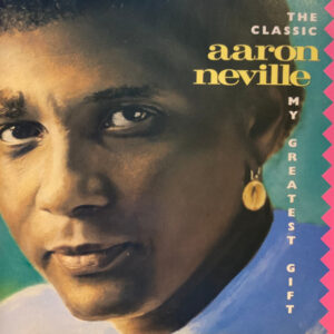Classic Aaron Neville "My Greatest Gift" (CD)