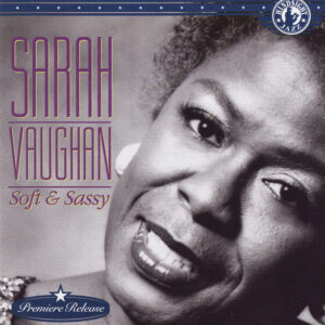 Soft & Sassy (CD)
