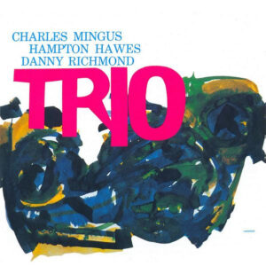 MINGUS THREE (CD)