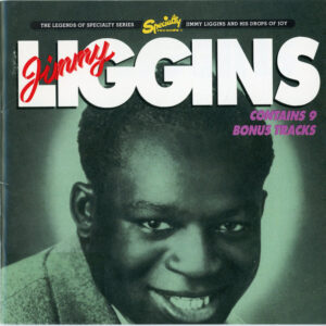 JIMMY LIGGINS AND HIS DROPS OF JOY (CD)