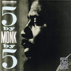 5 BY MONK BY 5