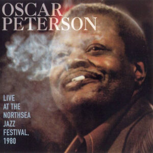 LIVE AT THE NORTHSEA JAZZ FESTIVAL 1980 (CD)